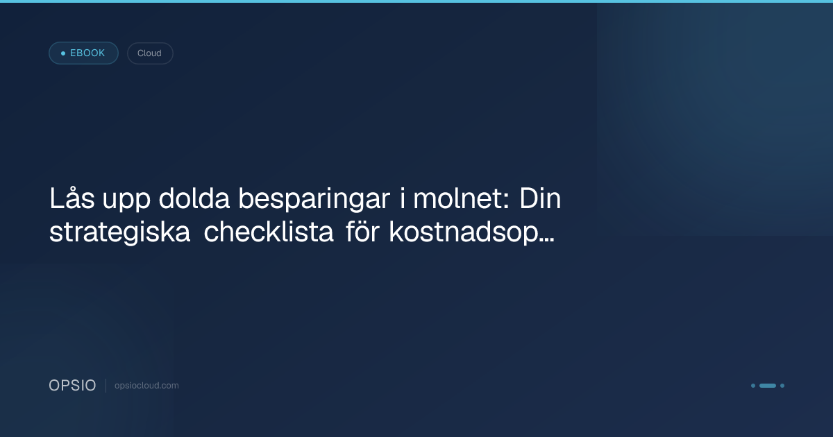 Lås upp dolda besparingar i molnet: Din strategiska checklista för kostnadsoptimering av Azure
