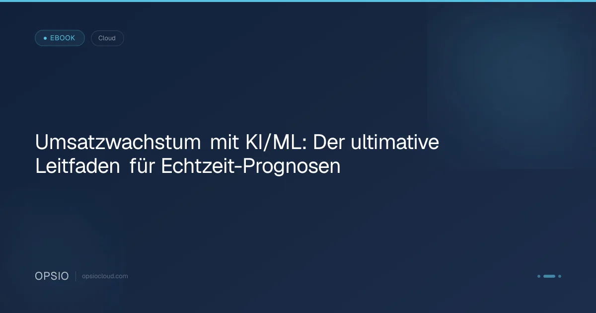 Umsatzwachstum mit KI/ML: Der ultimative Leitfaden für Echtzeit-Prognosen