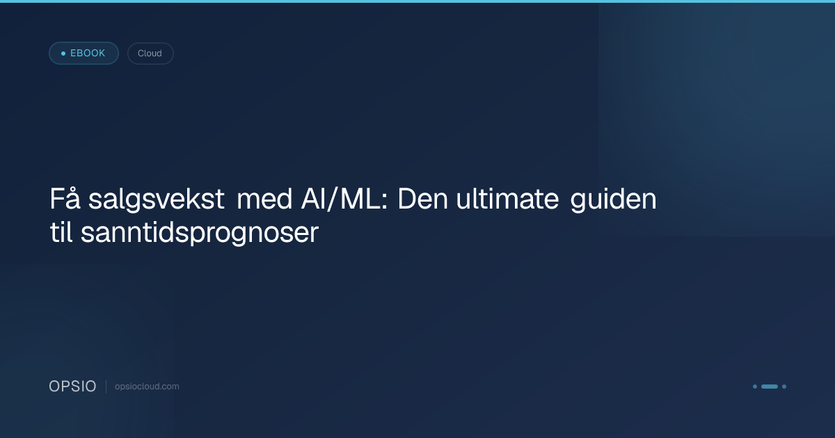 Få salgsvekst med AI/ML: Den ultimate guiden til sanntidsprognoser