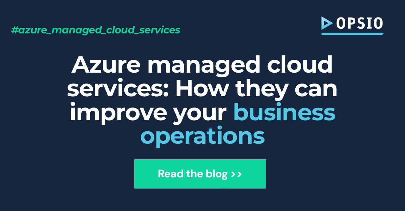 Azure_managed_cloud_services_How_they_can_improve_your_business_operations_f24491f2d2 -