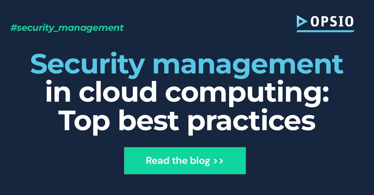 Security_management_in_cloud_computing_Top_best_practices_13e0c49a82 -